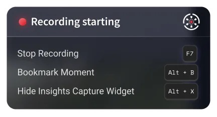 Insights Capture recording widget with Stop Recording, Bookmark Moment, and Hide Widget hotkey bindings